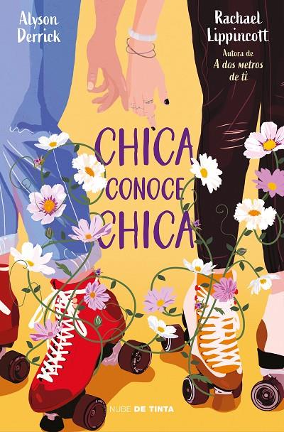 CHICA CONOCE CHICA | 9788418050312 | LIPPINCOTT, RACHAEL / DERRICK, ALYSON | Galatea Llibres | Llibreria online de Reus, Tarragona | Comprar llibres en català i castellà online