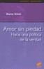 AMOR SIN PIEDAD | 9788497561792 | Galatea Llibres | Llibreria online de Reus, Tarragona | Comprar llibres en català i castellà online