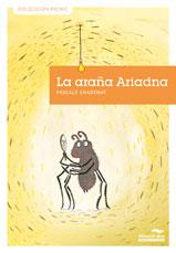 ARA¥A ARIADNA, LA | 9788492702794 | CHADENAT, PASCALE | Galatea Llibres | Llibreria online de Reus, Tarragona | Comprar llibres en català i castellà online