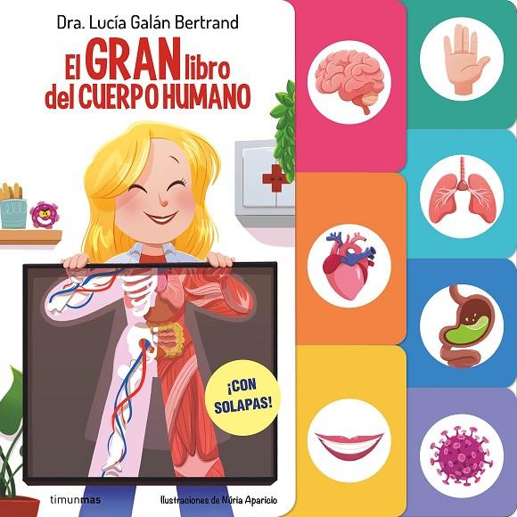 EL GRAN LIBRO DEL CUERPO HUMANO | 9788408291589 | GALÁN BERTRAND, LUCÍA | Galatea Llibres | Librería online de Reus, Tarragona | Comprar libros en catalán y castellano online