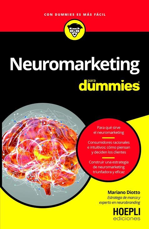 NEUROMARKETING PARA DUMMIES | 9791254990872 | DIOTTO, MARIANO | Galatea Llibres | Llibreria online de Reus, Tarragona | Comprar llibres en català i castellà online