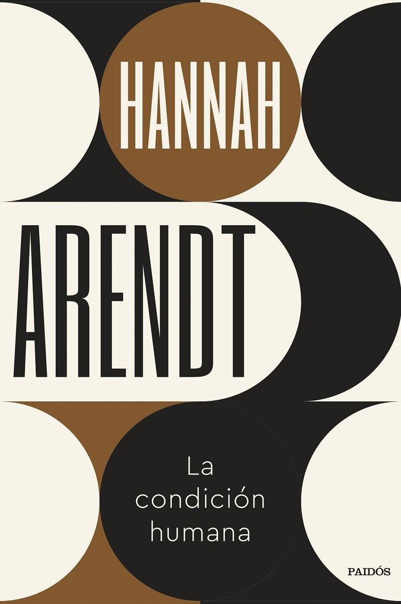 LA CONDICIÓN HUMANA | 9788449341076 | ARENDT, HANNAH | Galatea Llibres | Librería online de Reus, Tarragona | Comprar libros en catalán y castellano online