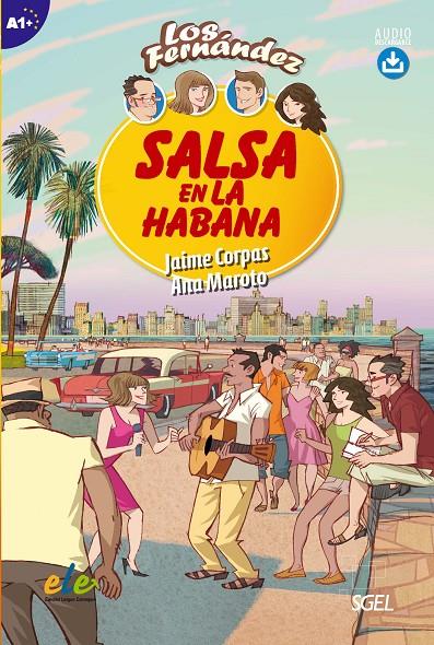 SALSA EN LA HABANA | 9788497788199 | CORPAS VIñALS, JAIME/MAROTO MORALES, ANA | Galatea Llibres | Llibreria online de Reus, Tarragona | Comprar llibres en català i castellà online