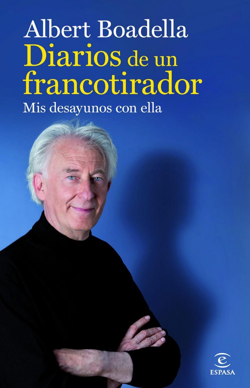 DIARIOS DE UN FRANCOTIRADOR | 9788467009118 | BOADELLA, ALBERT | Galatea Llibres | Librería online de Reus, Tarragona | Comprar libros en catalán y castellano online