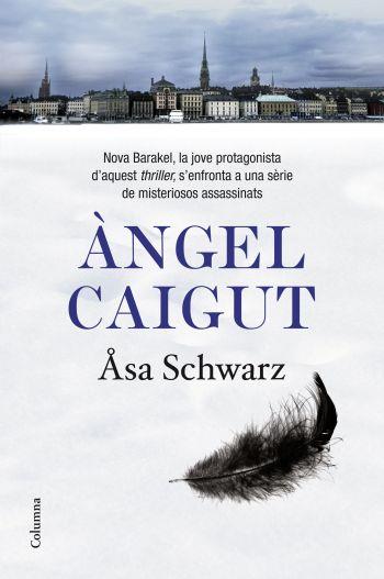 ÀNGEL CAIGUT | 9788466412889 | SCHWARZ, ASA | Galatea Llibres | Llibreria online de Reus, Tarragona | Comprar llibres en català i castellà online