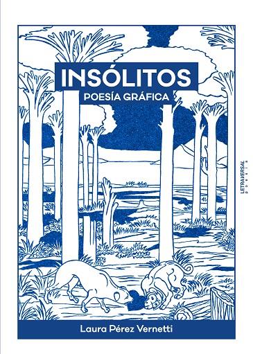 INSOLITOS | 9788412827576 | PÉREZ VERNETTI, LAURA | Galatea Llibres | Librería online de Reus, Tarragona | Comprar libros en catalán y castellano online