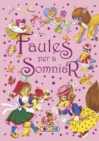 FAULES PER A SOMIAR | 9788499133102 | TODOLIBRO, EQUIPO | Galatea Llibres | Librería online de Reus, Tarragona | Comprar libros en catalán y castellano online