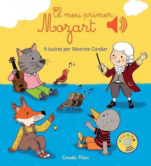 EL MEU PRIMER MOZART | 9788416519590 | CORDIER, SEVERINE | Galatea Llibres | Librería online de Reus, Tarragona | Comprar libros en catalán y castellano online