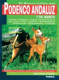 PODENCO ANDALUZ, EL NUEVO LIBRO DEL | 9788430593927 | VILLODRES, JOSE ANTONIO | Galatea Llibres | Librería online de Reus, Tarragona | Comprar libros en catalán y castellano online