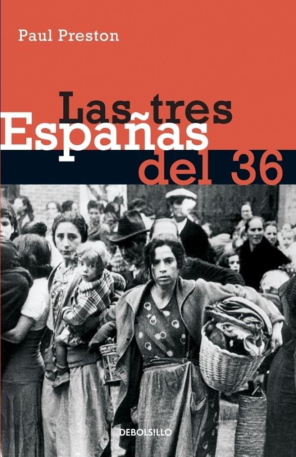 TRES ESPAÑAS DEL 36, LAS | 9788497930611 | PRESTON, PAUL | Galatea Llibres | Llibreria online de Reus, Tarragona | Comprar llibres en català i castellà online