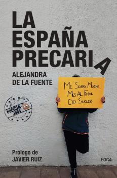 LA ESPAÑA PRECARIA | 9788416842704 | DE LA FUENTE DONOSO, ALEJANDRA | Galatea Llibres | Llibreria online de Reus, Tarragona | Comprar llibres en català i castellà online