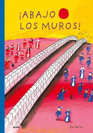 ABAJO LOS MUROS | 9788417492472 | BATTUT, ERIC | Galatea Llibres | Llibreria online de Reus, Tarragona | Comprar llibres en català i castellà online