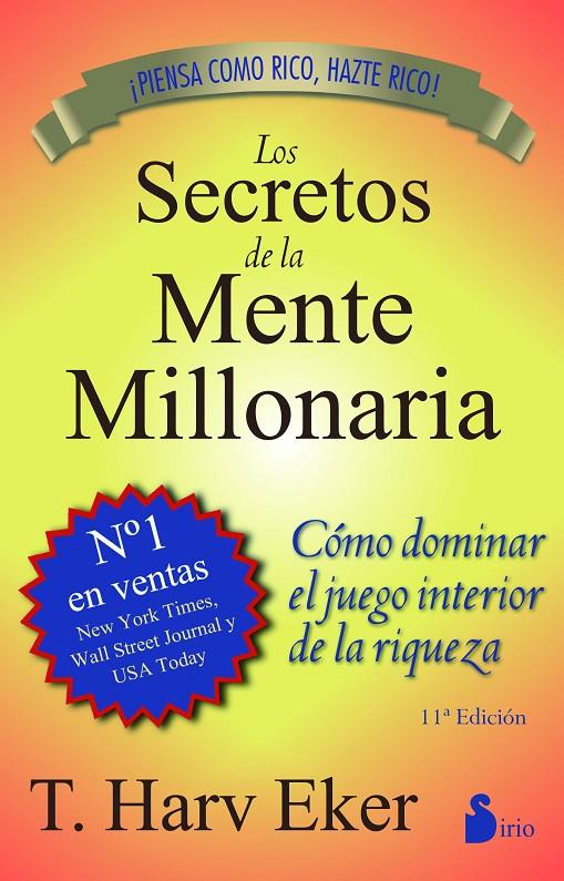 SECRETOS DE LA MENTE MILLONARIA, LOS | 9788478086085 | HARV EKER, T. | Galatea Llibres | Librería online de Reus, Tarragona | Comprar libros en catalán y castellano online
