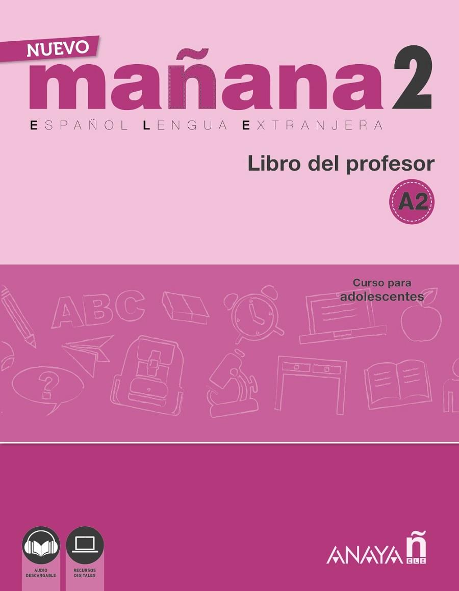 NUEVO MAÑANA 2. LIBRO DEL PROFESOR A2 | 9788469846674 | Galatea Llibres | Librería online de Reus, Tarragona | Comprar libros en catalán y castellano online