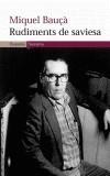 RUDIMENTS DE SAVIESA | 9788497871167 | BAUÇA, MIQUEL | Galatea Llibres | Librería online de Reus, Tarragona | Comprar libros en catalán y castellano online