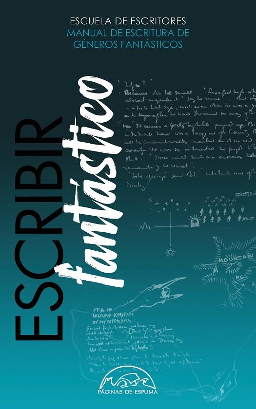 ESCRIBIR FANTÁSTICO | 9788483933534 | Galatea Llibres | Llibreria online de Reus, Tarragona | Comprar llibres en català i castellà online