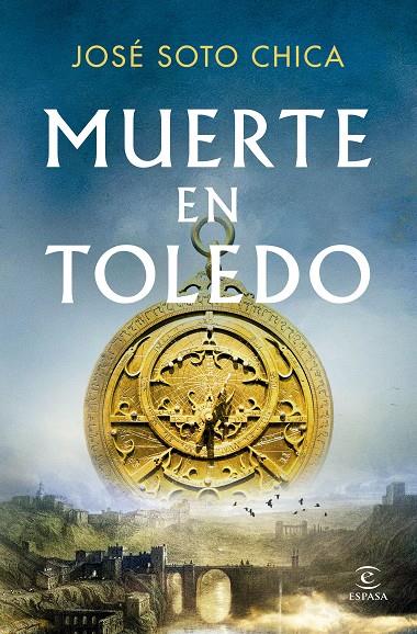 MUERTE EN TOLEDO | 9788467082678 | SOTO CHICA, JOSÉ | Galatea Llibres | Librería online de Reus, Tarragona | Comprar libros en catalán y castellano online