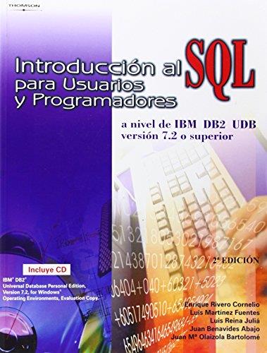 INTRODUCCION AL SQL PARA USUARIOS Y PROGRAMADORES + CD | 9788497320825 | RIVERO CORNELIO, ENRIQUE | Galatea Llibres | Librería online de Reus, Tarragona | Comprar libros en catalán y castellano online