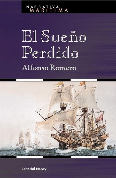 SUEÑO PERDIDO, EL | 9788474861204 | ROMERO, ALFONSO | Galatea Llibres | Llibreria online de Reus, Tarragona | Comprar llibres en català i castellà online