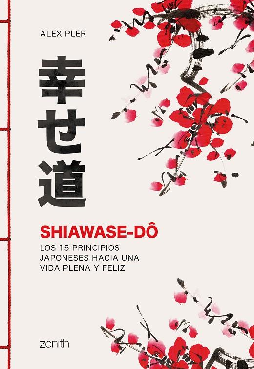 SHIAWASE-DO | 9788408213574 | PLER, ALEX | Galatea Llibres | Librería online de Reus, Tarragona | Comprar libros en catalán y castellano online