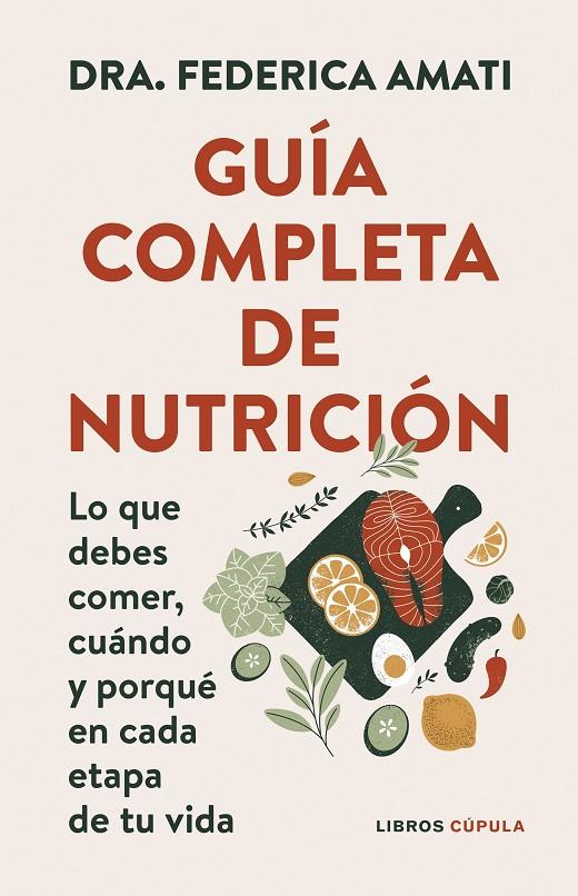 GUÍA COMPLETA DE NUTRICIÓN | 9788448042257 | AMATI, FEDERICA | Galatea Llibres | Librería online de Reus, Tarragona | Comprar libros en catalán y castellano online