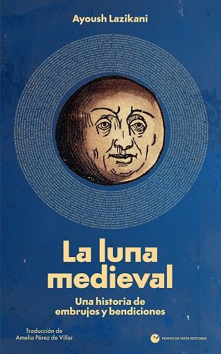 LA LUNA MEDIEVAL | 9791387624583 | LAZIKANI, AYOUSH | Galatea Llibres | Llibreria online de Reus, Tarragona | Comprar llibres en català i castellà online