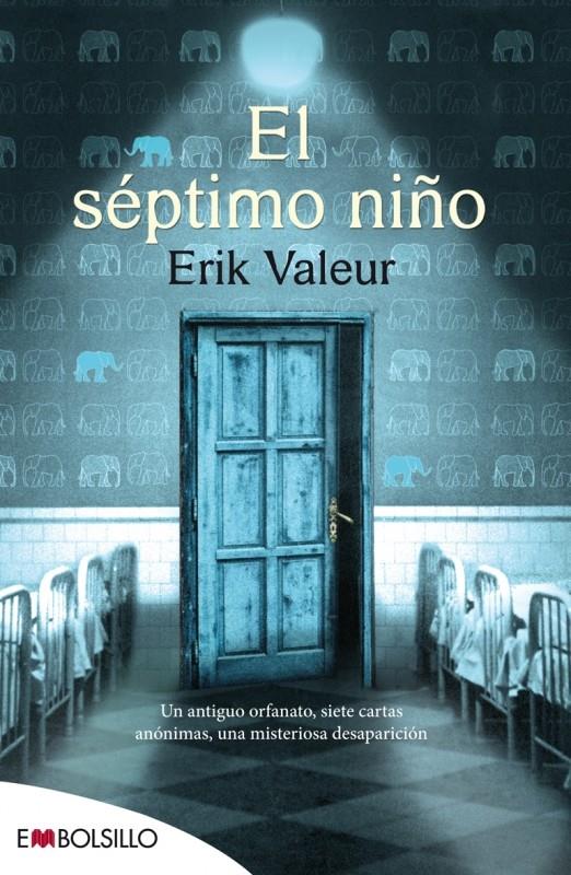 EL SÉPTIMO NIÑO | 9788416087228 | VALEUR, ERIK | Galatea Llibres | Llibreria online de Reus, Tarragona | Comprar llibres en català i castellà online