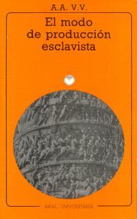 MODO DE PRODUCCION ESCLAVISTA, EL | 9788476001257 | AAVV | Galatea Llibres | Librería online de Reus, Tarragona | Comprar libros en catalán y castellano online