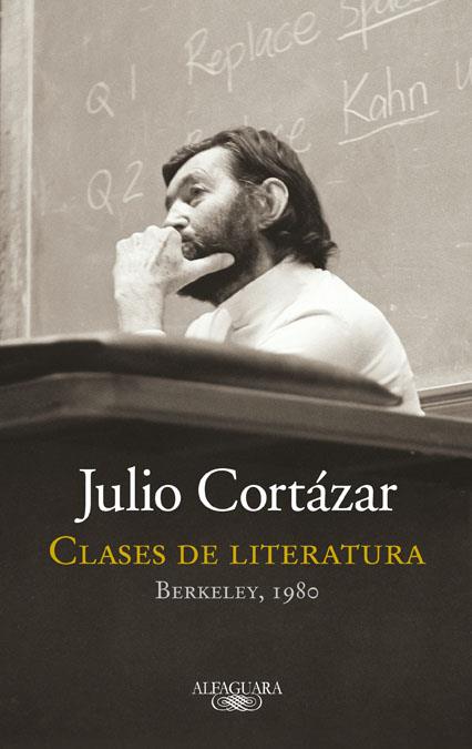 CLASE DE LITERATURA | 9788420415161 | CORTÁZAR, JULIO | Galatea Llibres | Llibreria online de Reus, Tarragona | Comprar llibres en català i castellà online