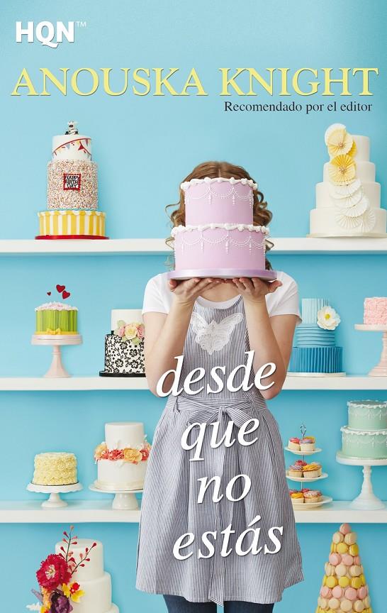 DESDE QUE NO ESTÁS | 9788468756219 | KNIGHT, ANOUSKA | Galatea Llibres | Librería online de Reus, Tarragona | Comprar libros en catalán y castellano online