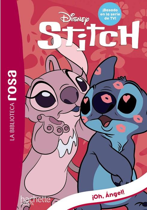 LA BIBLIOTECA ROSA. STITCH, 6. ¡OH, ÁNGEL! | 9788419804143 | DUVAL, THÉO | Galatea Llibres | Librería online de Reus, Tarragona | Comprar libros en catalán y castellano online