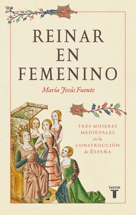 REINAR EN FEMENINO | 9788430627530 | FUENTE PÉREZ, MARÍA JESÚS | Galatea Llibres | Librería online de Reus, Tarragona | Comprar libros en catalán y castellano online