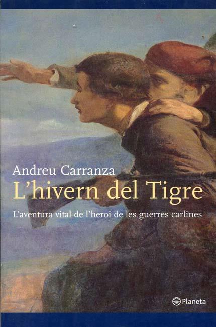 HIVERN DEL TIGRE, L' | 9788497081429 | CARRANZA, ANDREU | Galatea Llibres | Librería online de Reus, Tarragona | Comprar libros en catalán y castellano online