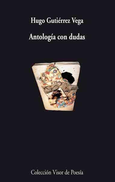 ANTOLOGIA CON DUDAS | 9788475226965 | GUTIERREZ VEGA, HUGO | Galatea Llibres | Librería online de Reus, Tarragona | Comprar libros en catalán y castellano online