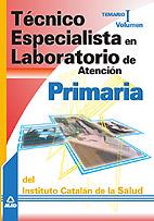 TECNICO ESPECIALISTA DE LAB. EN AT. PRIM DEL ICS. TEMARIO 1 | 9788466555159 | EDITORIAL MAD/GOMEZ MARTINEZ, DOMINGO/SILVA GARCIA, CARMEN/GARCIA BERMEJO, Mª JOSE/MONTARAZ OLIVAS, | Galatea Llibres | Librería online de Reus, Tarragona | Comprar libros en catalán y castellano online