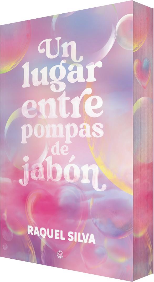 UN LUGAR ENTRE POMPAS DE JABÓN | 9788410479463 | SILVA, RAQUEL | Galatea Llibres | Llibreria online de Reus, Tarragona | Comprar llibres en català i castellà online