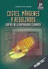 COSTES, MARGENES Y RESULTADOS | 9788473563277 | VILAR SANCHIS, EDUARDO | Galatea Llibres | Librería online de Reus, Tarragona | Comprar libros en catalán y castellano online