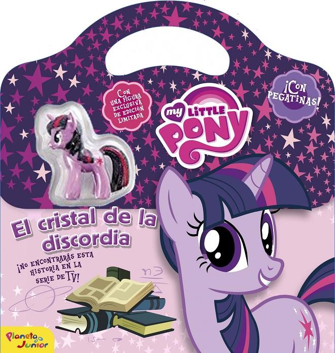 MY LITTLE PONY. EL CRISTAL DE LA DISCORDIA | 9788408155843 | Galatea Llibres | Librería online de Reus, Tarragona | Comprar libros en catalán y castellano online
