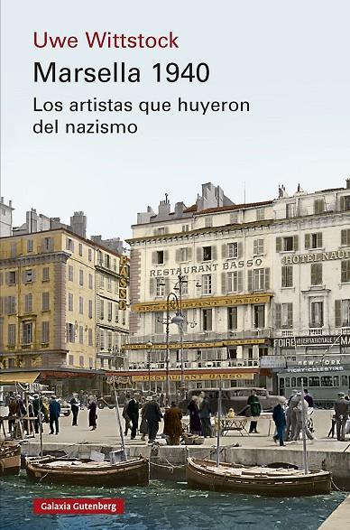 MARSELLA 1940 | 9791387605742 | WITTSTOCK, UWE | Galatea Llibres | Librería online de Reus, Tarragona | Comprar libros en catalán y castellano online