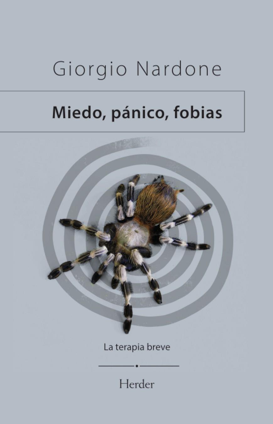 MIEDO, PÁNICO, FOBIAS | 9788425454837 | NARDONE, GIORGIO | Galatea Llibres | Librería online de Reus, Tarragona | Comprar libros en catalán y castellano online