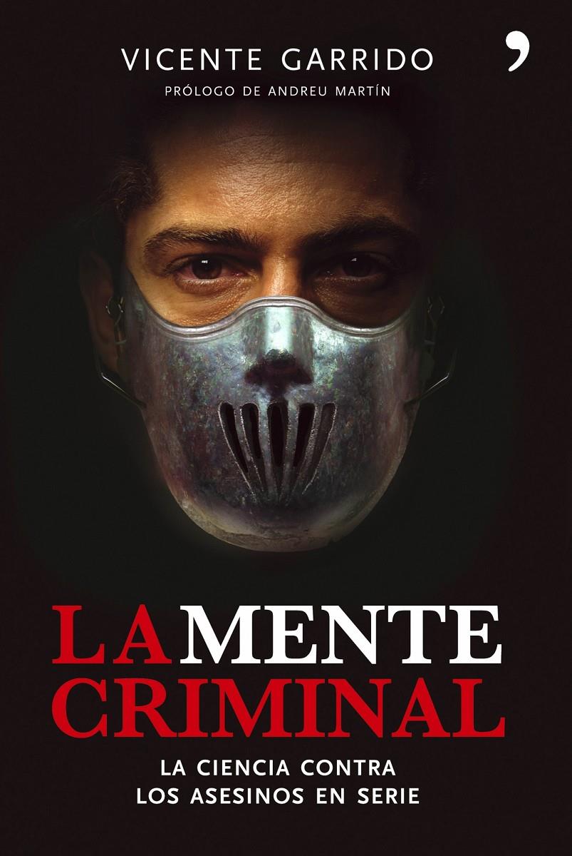 MENTE CRIMINAL, LA | 9788484606444 | GARRIDO, VICENTE | Galatea Llibres | Llibreria online de Reus, Tarragona | Comprar llibres en català i castellà online