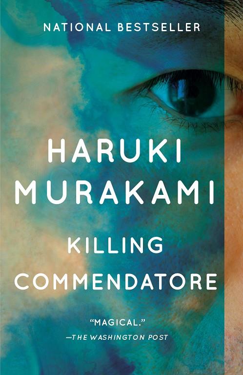 KILLING COMMENDATORE | 9781784707330 | MURAKAMI, HARUKI | Galatea Llibres | Librería online de Reus, Tarragona | Comprar libros en catalán y castellano online