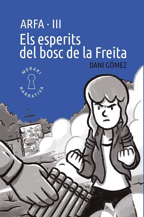 ELS ESPERITS DEL BOSC DE LA FREITA | 9791399088885 | GÓMEZ, DANI | Galatea Llibres | Llibreria online de Reus, Tarragona | Comprar llibres en català i castellà online