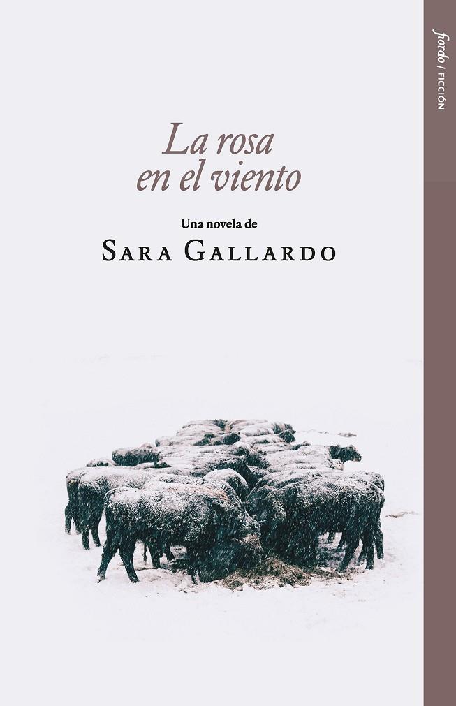 LA ROSA EN EL VIENTO | 9788412888980 | GALLARDO, SARA | Galatea Llibres | Librería online de Reus, Tarragona | Comprar libros en catalán y castellano online