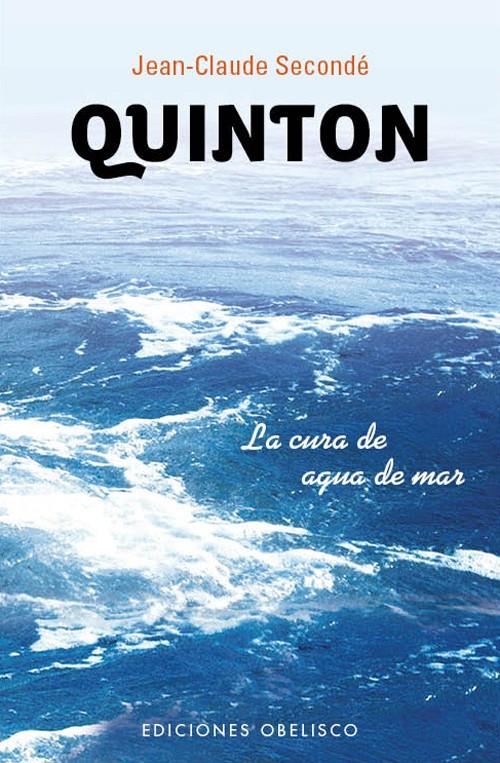 QUINTON LA CURA DE AGUA DE MAR | 9788497778534 | SECONDE, JEAN CLAUDE | Galatea Llibres | Llibreria online de Reus, Tarragona | Comprar llibres en català i castellà online