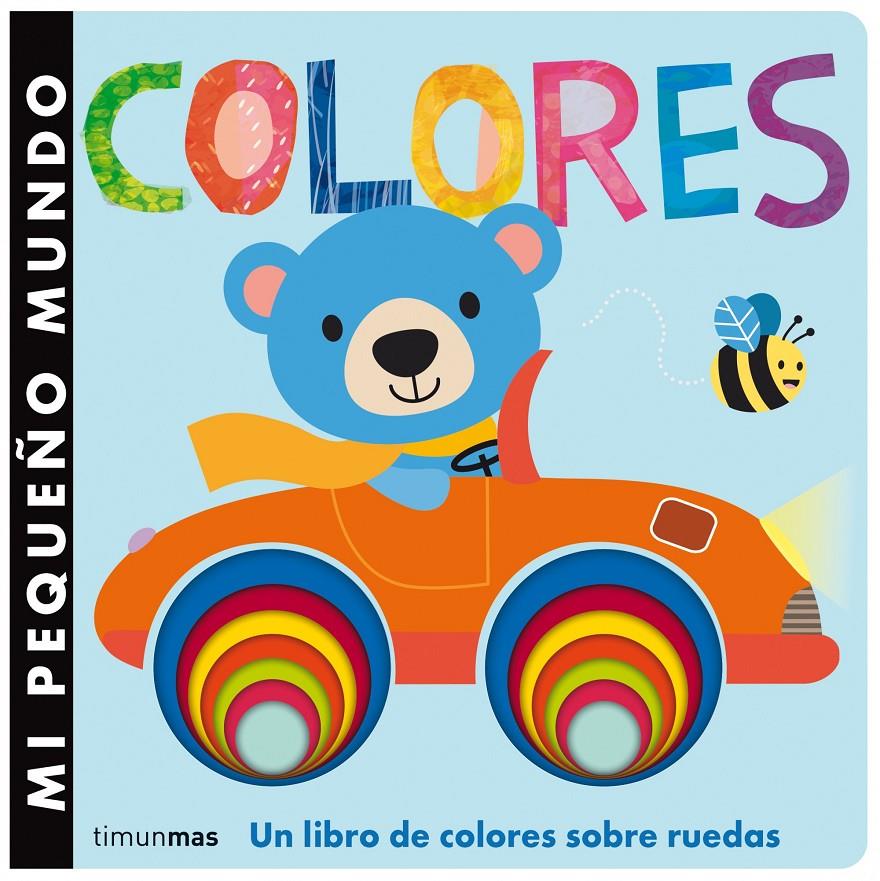 MI PEQUEÑO MUNDO. COLORES | 9788408126133 | Galatea Llibres | Librería online de Reus, Tarragona | Comprar libros en catalán y castellano online