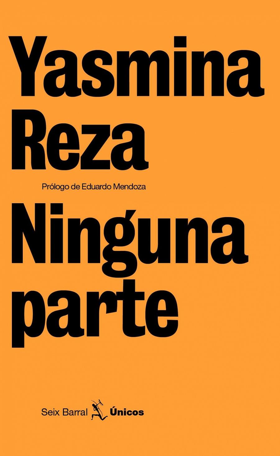 NINGUNA PARTE | 9788432243165 | REZA, YASMINA | Galatea Llibres | Librería online de Reus, Tarragona | Comprar libros en catalán y castellano online