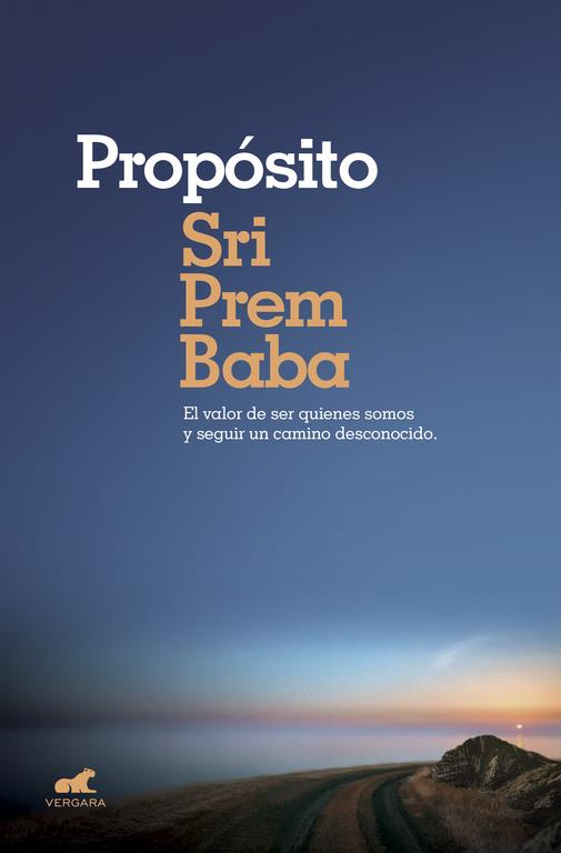 PROPóSITO | 9788416076239 | PREM BABA, SRI | Galatea Llibres | Librería online de Reus, Tarragona | Comprar libros en catalán y castellano online