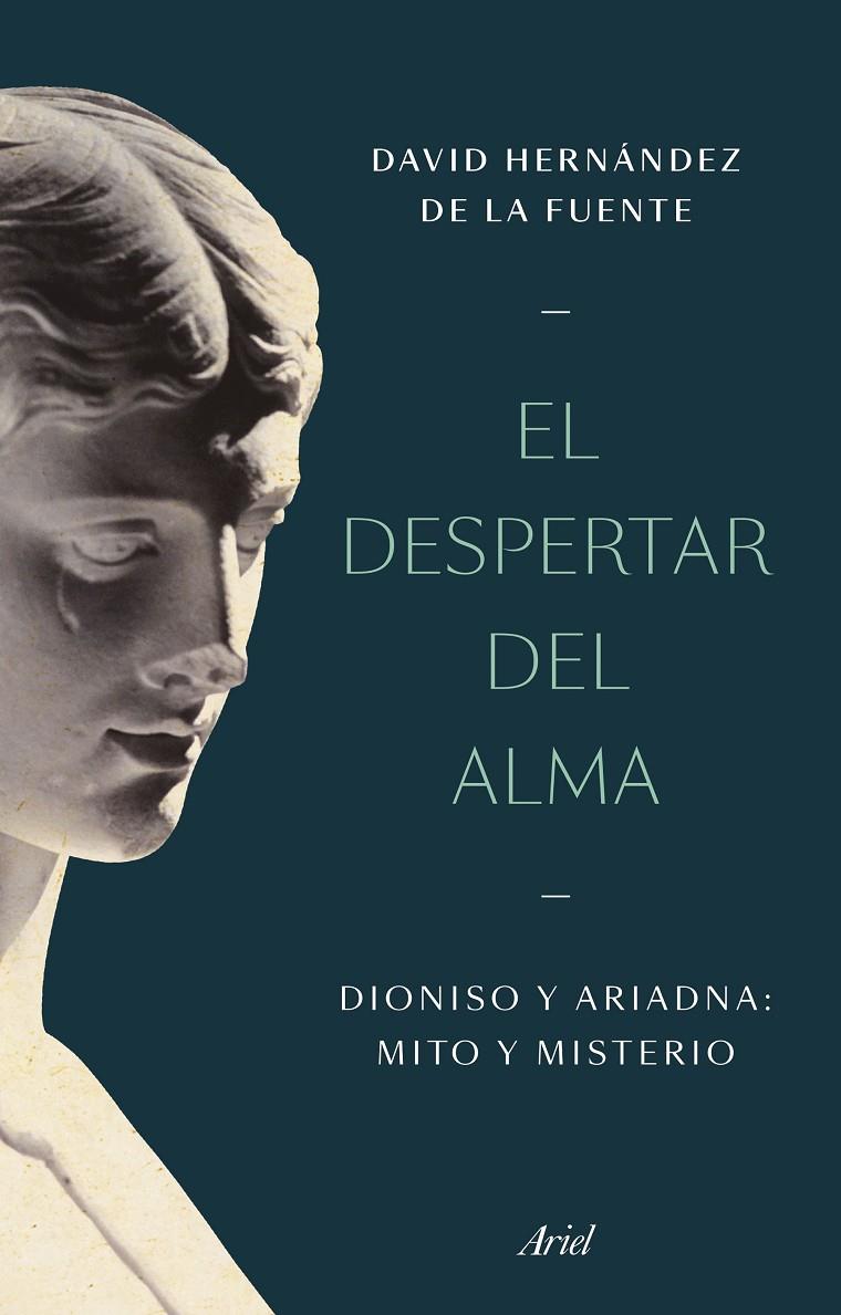 EL DESPERTAR DEL ALMA | 9788434438811 | HERNÁNDEZ DE LA FUENTE, DAVID | Galatea Llibres | Librería online de Reus, Tarragona | Comprar libros en catalán y castellano online
