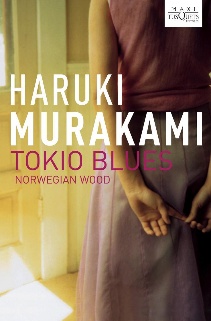 TOKYO BLUES | 9788483835524 | MURAKAMI, HARUKI | Galatea Llibres | Llibreria online de Reus, Tarragona | Comprar llibres en català i castellà online